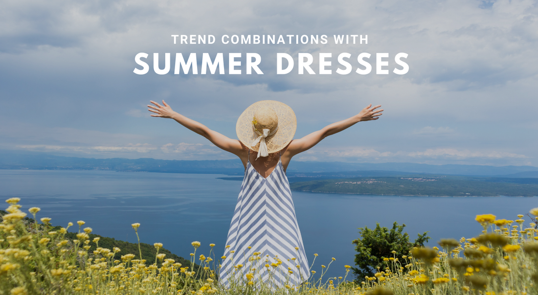 Trend Combinations with Summer Dresses